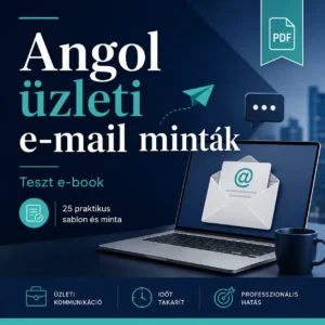 Angol üzleti e-mail minták – PDF